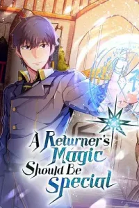 A Returner's Magic Should Be Special Manhwa cover