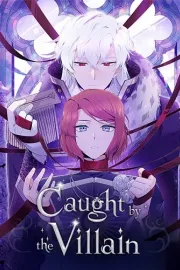 Caught By the Villain Manhwa cover