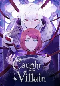Caught By the Villain Manhwa cover
