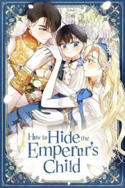 How to Hide the Emperor's Child Manhwa cover