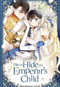 How to Hide the Emperor's Child Manhwa cover