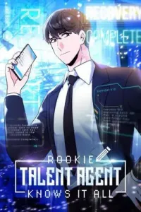 Rookie Talent Agent Knows It All Manhwa cover