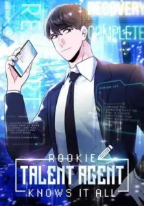 Rookie Talent Agent Knows It All Manhwa cover