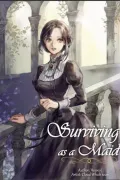 Surviving as a Maid