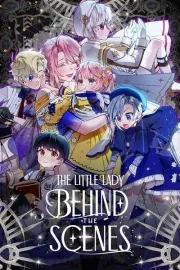 The Little Lady Behind the Scenes Manhwa cover