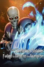The Skeleton Soldier Failed to Defend the Dungeon Manhwa cover
