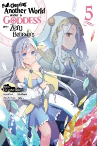 Shinja Zero no Megami-sama to Hajimeru Isekai Kouryaku Manga cover